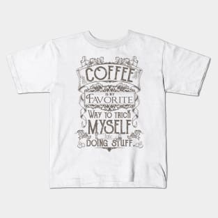 Coffee is my favorite Kids T-Shirt